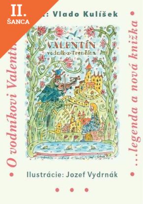 Lacná kniha Valentín - vodník z Trenčína