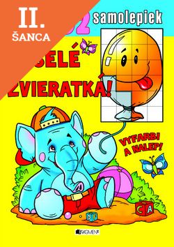 Lacná kniha Veselé zvieratká! Vyfarbi a nalep