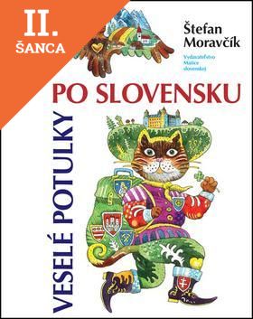 Lacná kniha Veselé potulky po Slovensku 3. vydanie