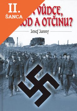Lacná kniha Za vůdce, národ a otčinu?
