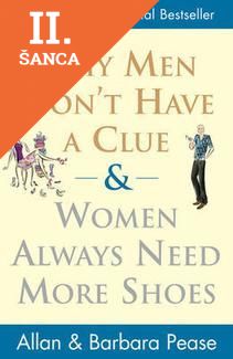Lacná kniha Why Men don´t Have a Clue and Women Always Need More Shoes