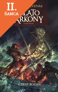 Lacná kniha Zlato Arkony 1 - Černý Rogan