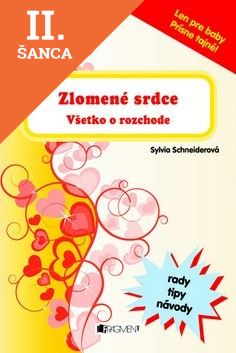Lacná kniha Zlomené srdce-všetko o rozchode