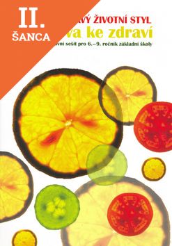 Lacná kniha Zdravý životný styl - Výchova ke zdraví (PZ pro 6-9 ročník ZŠ)