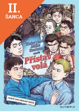 Lacná kniha Modrý život Jiřího Dražana aneb Přístav volá