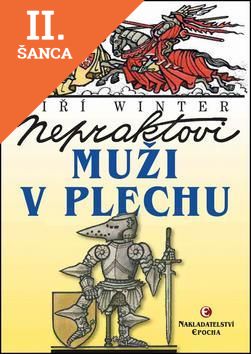 Lacná kniha Nepraktovi muži v plechu