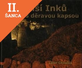 Lacná kniha Říší Inků s děravou kapsou