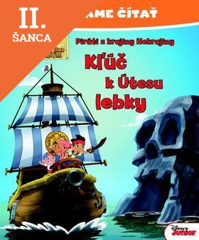 Lacná kniha Začíname čítať Jake a piráti Kľúč k Útesu lebky