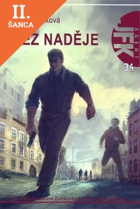 Lacná kniha Agent JFK: Bez naděje