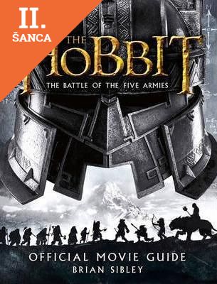 Lacná kniha The Hobbit: The Battle Of The Five Armies - Official Movie Guide