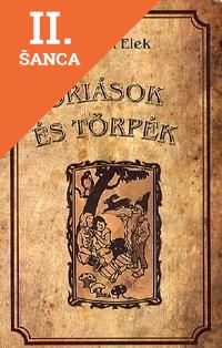 Lacná kniha Óriások és törpék