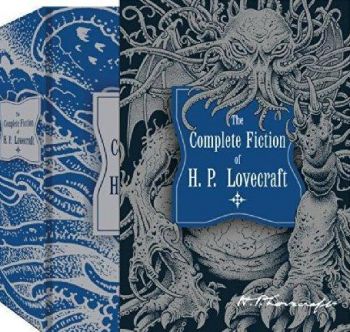 The Complete Fiction of H. P. Lovecraft
