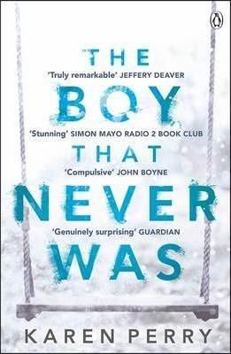 The Boy That Never Was