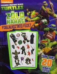 Tini Nindzsa Teknőcök: Zöld harag