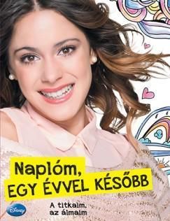 Violetta-Naplóm,egy évvel később