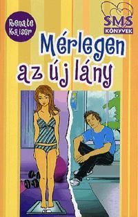 Mérlegen az új lány