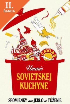 Lacná kniha Umenie sovietskej kuchyne