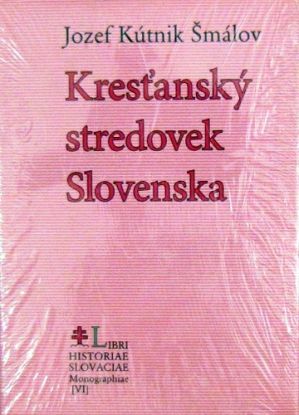 Kresťanský stredovek Slovenska