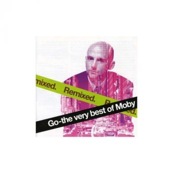 Moby - Go: The Very Best Of Moby Remixed  CD