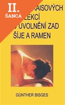Lacná kniha 10 Feldenkraisových lekcí pro uvolnění zad, šíje a ramen