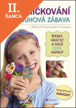 Lacná kniha Gumičkování - duhová zábava