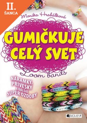Lacná kniha Gumičkuje celý svet