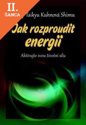Lacná kniha Jak rozproudit energii