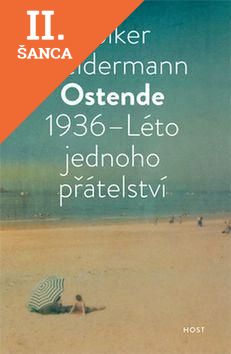 Lacná kniha Ostende 1936 Léto přátelství