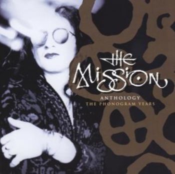 Mission, The - Anthology: The Phonogram Years  2CD