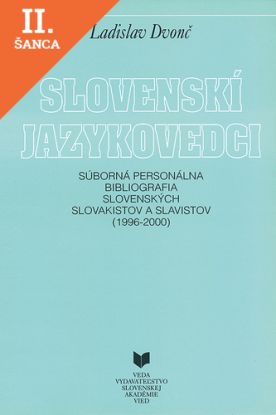 Lacná kniha Slovenskí jazykovedci (1996-2000)