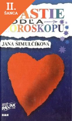 Lacná kniha Šťastie podľa horoskopu