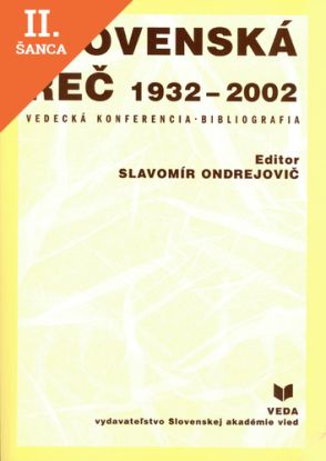 Lacná kniha Slovenská reč 1932-2002