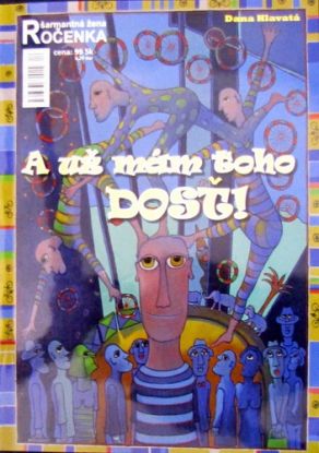 A už toho mám dosť!