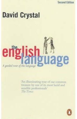 The English Language: A Guided Tour Of The Language