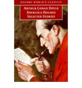 OWC Sherlock Holmes: Selected Stories