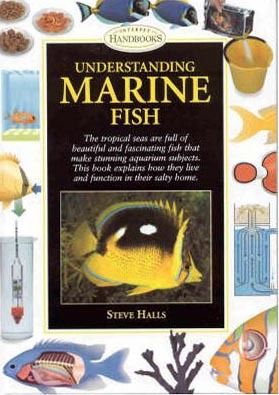 Understanding Marine Fish (Interpet Handbooks)