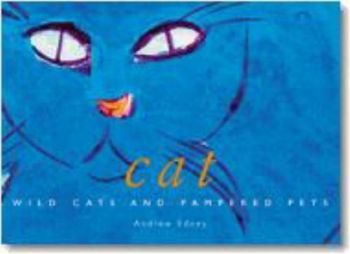 Cat Wild Cats And Pampered Pe