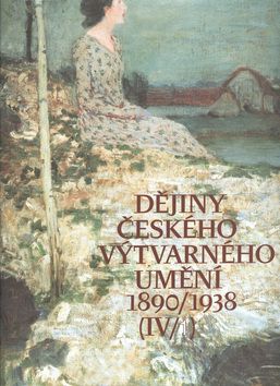 Dějiny českého výtvarného umění IV. 1+2