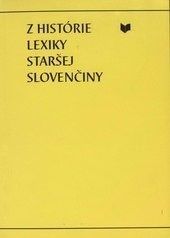 Z histórie lexiky staršej slovenčiny
