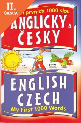 Lacná kniha Mých prvních 1000 slov: Anglicky a česky