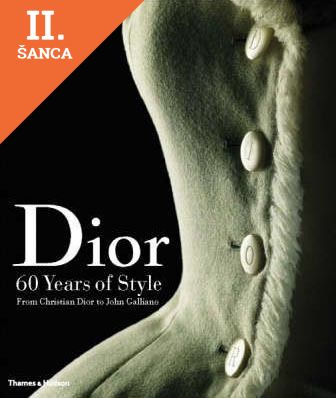 Lacná kniha Dior: 60 Years of Style: from Christian Dior to John Galliano