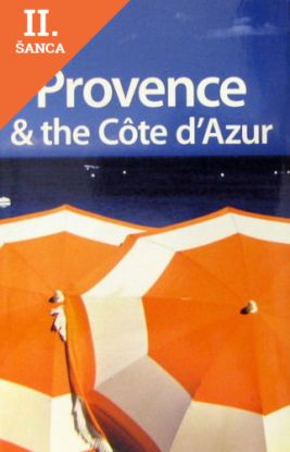 Lacná kniha Provence and the Cote D´Azur (Lonely Planet Country & Regional Guides)