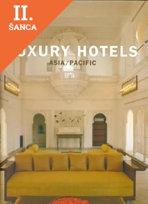 Lacná kniha Luxury Hotels Asia & Pacific