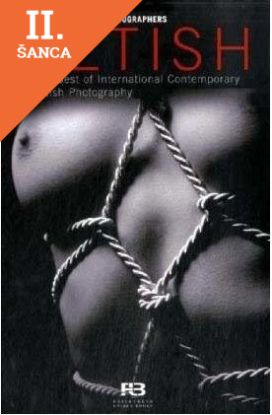 Lacná kniha Fetish : The Best of International Contemporary Fetish Photography