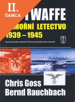 Lacná kniha Luftwaffe - Námořní letectvo 1939-1945