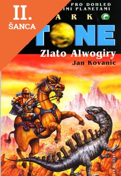 Lacná kniha Mark Stone - Zlato Alwogiry