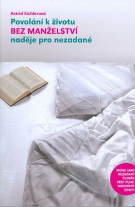 Povolaní k životu bez manželství