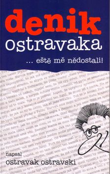 Deník Ostraváka 2