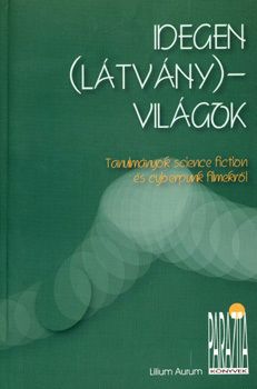Idegne (látvány) világok