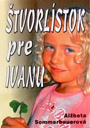 Štvorlístok pre Ivanu